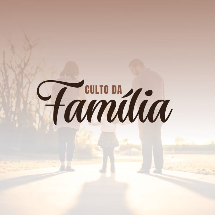 Culto da Família